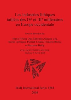 Couverture_Les industries lithiques taillées des IVe et IIIe millénaires en Europe occidentale