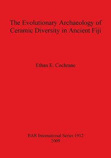 Front cover_The Evolutionary Archaeology of Ceramic Diversity in Ancient Fiji