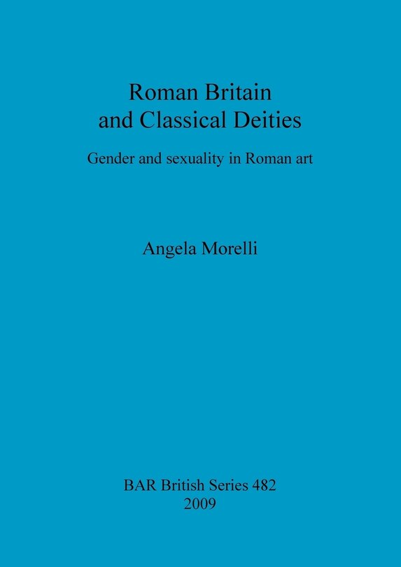 Front cover_Roman Britain and Classical Deities
