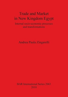 Front cover_Trade and Market in New Kingdom Egypt