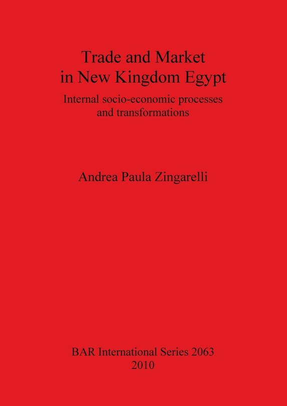 Front cover_Trade and Market in New Kingdom Egypt