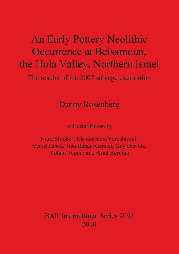 Couverture_An Early Pottery Neolithic Occurrence at Beisamoun, the Hula Valley, Northern Israel