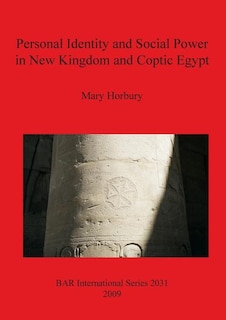 Couverture_Personal Identity and Social Power in New Kingdom and Coptic Egypt