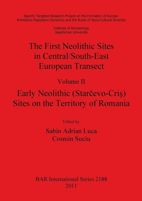 Front cover_The First Neolithic Sites in Central/South-East European Transect Vol II