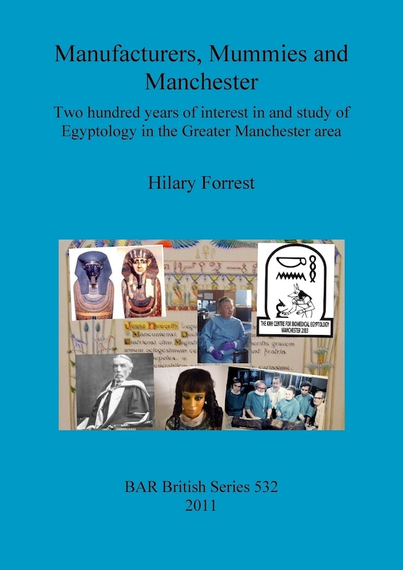 Front cover_Manufacturers, Mummies and Manchester