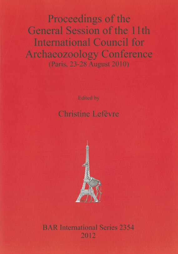 Couverture_Proceedings of the General Session of the 11th International Council for Archaeozoology Conference