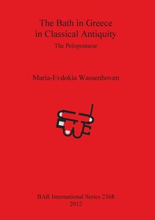 Front cover_The Bath in Greece in Classical Antiquity