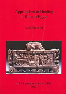 Front cover_Approaches to Healing in Roman Egypt