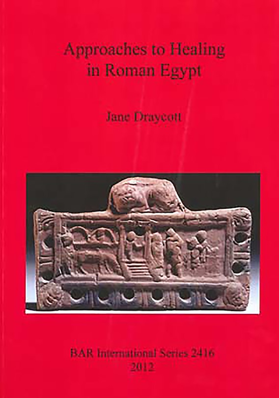 Front cover_Approaches to Healing in Roman Egypt