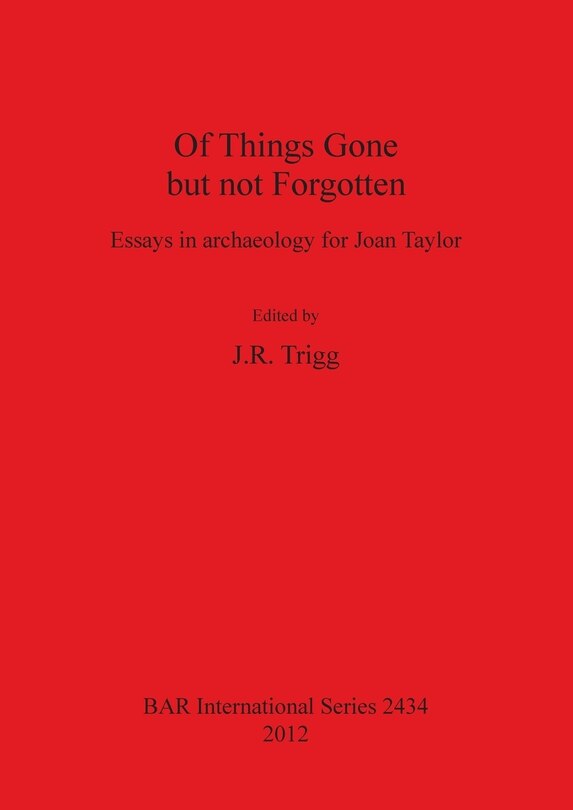 Front cover_Of Things Gone but not Forgotten