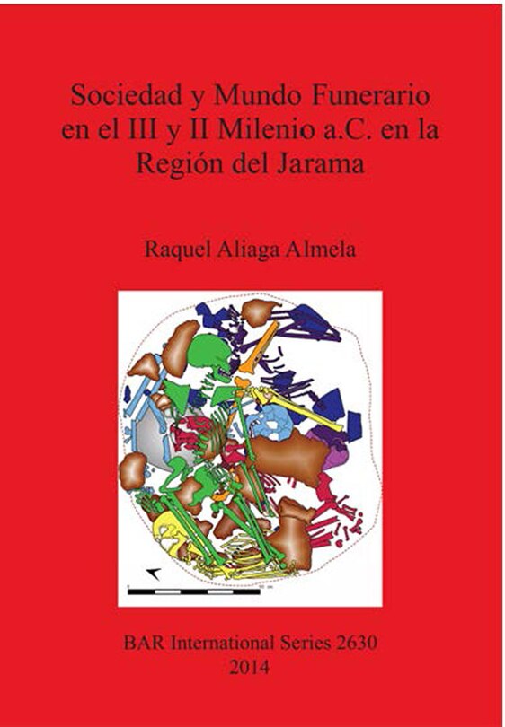 Couverture_Sociedad y Mundo Funerario en el III y II Milenio a.C. en la Región del Jarama