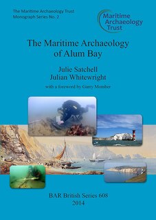 Front cover_The Maritime Archaeology of Alum Bay