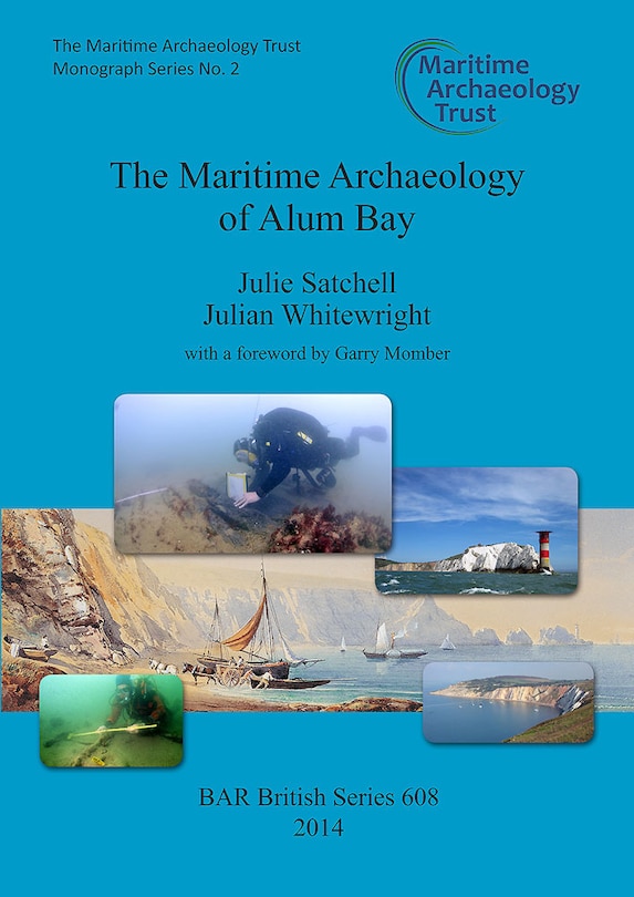 Front cover_The Maritime Archaeology of Alum Bay