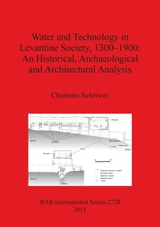 Couverture_Water and Technology in Levantine Society 1300-1900