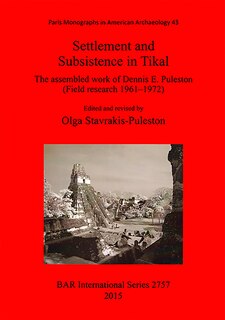 Couverture_Settlement and Subsistence in Tikal