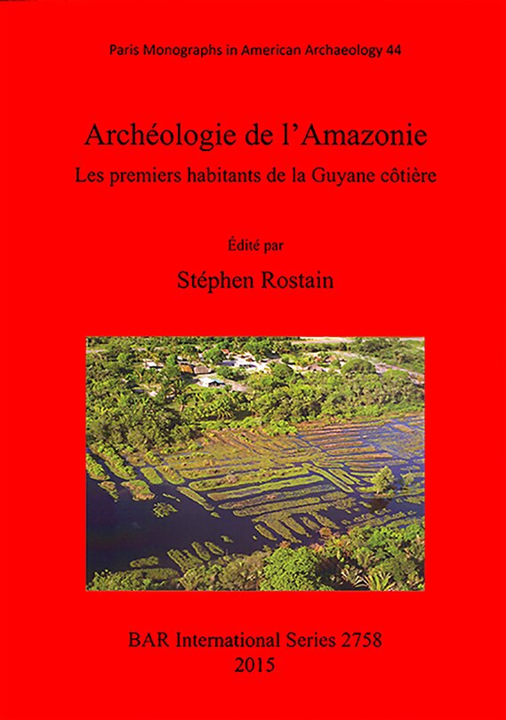 Front cover_Archéologie de l'Amazonie