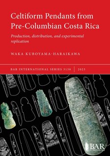 Front cover_Celtiform Pendants from Pre-Columbian Costa Rica