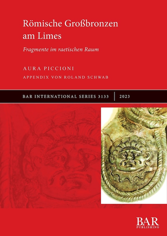 Front cover_Römische Großbronzen am Limes