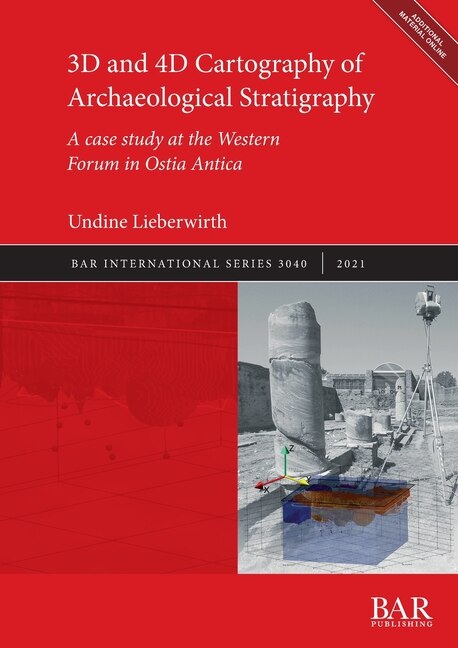 Front cover_3d And 4d Cartography Of Archaeological Stratigraphy