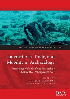 Front cover_Interactions, Trade, and Mobility in Archaeology
