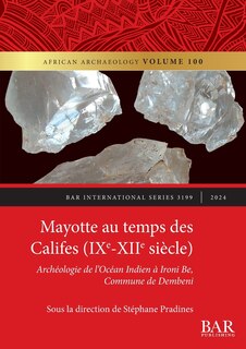 Couverture_Mayotte au temps des Califes (IXe - XIIe siècle)