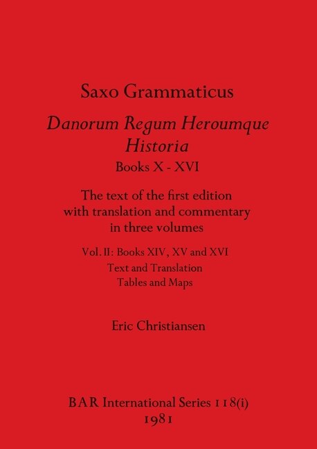Front cover_Saxo Grammaticus Danorum Regum Heroumque Historia Books X-XVI, Part i