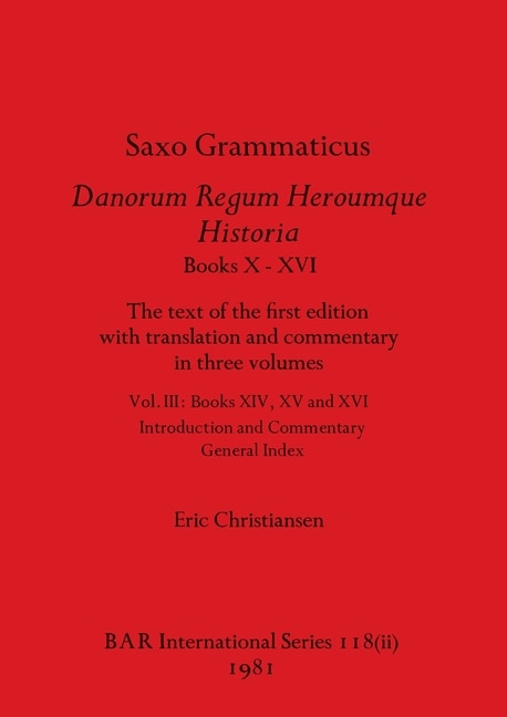 Front cover_Saxo Grammaticus Danorum Regum Heroumque Historia Books X-XVI, Part ii