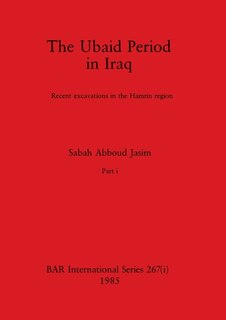 Couverture_The Ubaid Period in Iraq, Part i