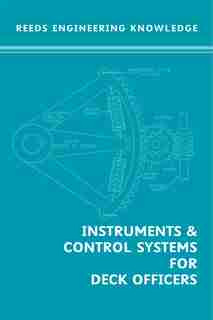 Instruments And Control Systems For Deck Officers by William Embleton