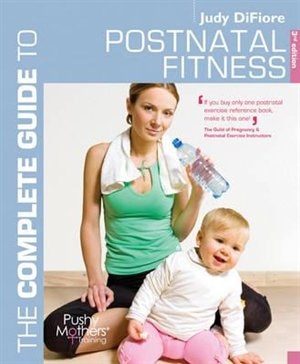 Front cover_The Complete Guide to Postnatal Fitness