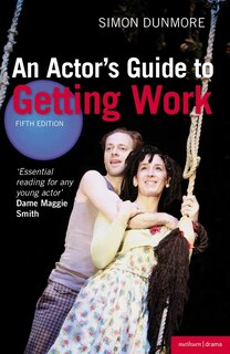 Front cover_An Actor's Guide To Getting Work