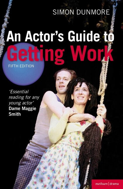 Front cover_An Actor's Guide To Getting Work