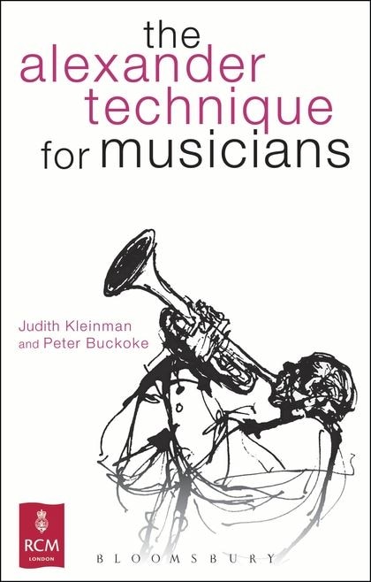 Front cover_Alexander Technique for Musicians