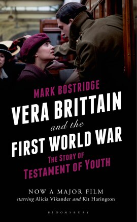 Vera Brittain And The First World War: The Story Of Testament Of Youth