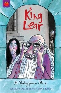 Shakespeare Stories: King Lear