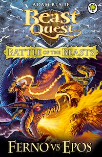 Front cover_Beast Quest: Battle Of The Beasts 1: Ferno Vs Epos