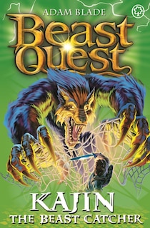 Front cover_Beast Quest: 68: Kajin The Beast Catcher