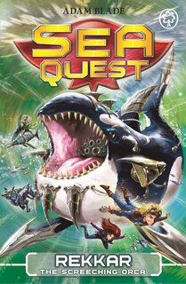 Front cover_Sea Quest: Rekkar the Screeching Orca