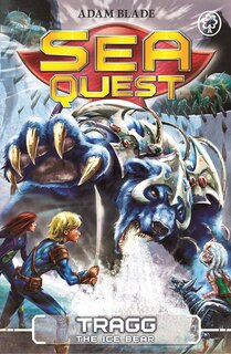 Front cover_Sea Quest: Tragg the Ice Bear