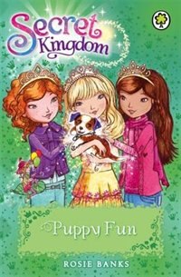 Front cover_Secret Kingdom: 19: Puppy Fun