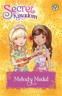 Couverture_Secret Kingdom: 28: Melody Medal