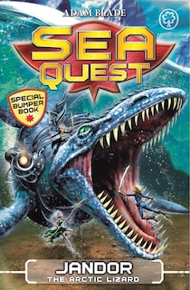 Front cover_Sea Quest: Jandor The Arctic Lizard
