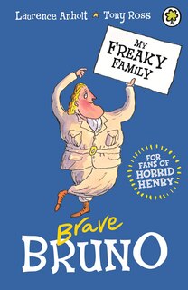 Couverture_My Freaky Family 7: Brave Bruno