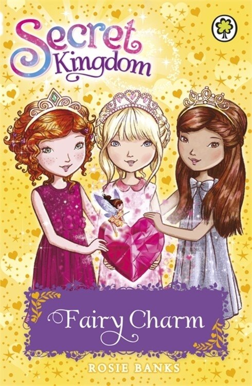 Front cover_Secret Kingdom: 31: Fairy Charm