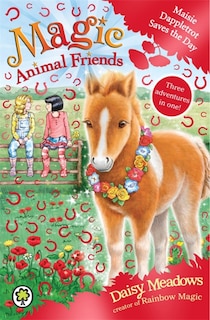 Couverture_Magic Animal Friends: Maisie Dappletrot Saves the Day