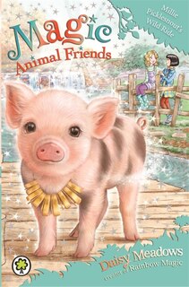 Couverture_Magic Animal Friends: Millie Picklesnout's Wild Ride