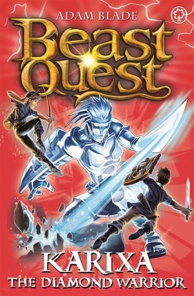 Couverture_Beast Quest: 98: Karixa The Diamond Warrior