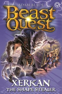 Front cover_Beast Quest: Xerkan The Shape Stealer