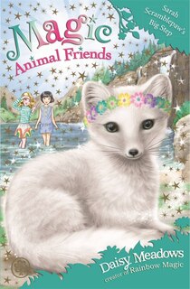 Front cover_Magic Animal Friends: Sarah Scramblepaw's Big Step
