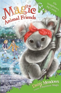 Front cover_Magic Animal Friends: Ella Snugglepaw's Big Cuddle